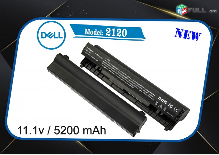 Dell Latitude 2120 2100 2110 Netbook Battery notebooki martkoc նոր է