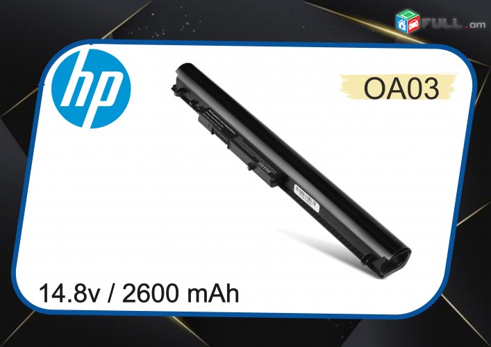 Laptop Battery For OA03 OA04 HP NoteBook 740715-001