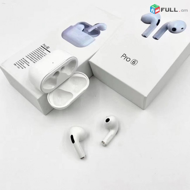 Airpods Pro 6 Անլար Ականջակալ, airpods anlar akanjakal,անլար ականջակալ, tws, mini headphone, headset, akanjakal mini, poqr akanjakal