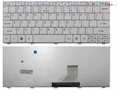 3ամիս երաշխիք +Առաքում Keyboard ACER D257 D260 D270 D271 ZH9  клавиатура