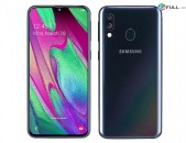 SAMSUNG A40 I EKRANI VERANOROGUM VNASVAC SHUSHANERI POXARINUM