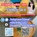 5cladba,adbb,jwh,2709672-58-0,(+85244627207),Best Service